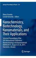 Nanochemistry, Biotechnology, Nanomaterials, and Their Applications