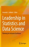 Leadership in Statistics and Data Science: Planning for Inclusive Excellence