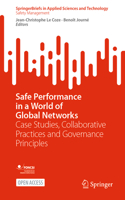 Safe Performance in a World of Global Networks: Case Studies, Collaborative Practices and Governance Principles(SpringerBriefs in Applied Sciences and Technology)