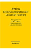 100 Jahre Rechtswissenschaft an Der Universitat Hamburg