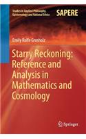 Starry Reckoning: Reference and Analysis in Mathematics and Cosmology