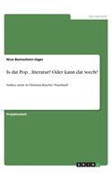 Is dat Pop...literatur? Oder kann dat wech?: Surface noise in Christian Krachts Faserland