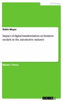 Impact of digital transformation on business models in the automotive industry