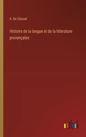 Histoire de la langue et de la litterature provençales
