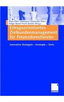 Ertragsorientiertes Zielkundenmanagement Für Finanzdienstleister