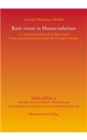 Rure Vivere in Moesia Inferiore