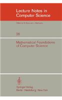 Mathematical Foundations of Computer Science 1974: 3rd Symposium at Jadwisin near Warsaw, June 17 - 22, 1974(28 Lecture Notes in Computer Science)
