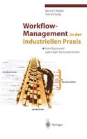 Workflow-Management in Der Industriellen Praxis