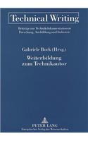 Weiterbildung zum Technikautor: 1. Internationales Symposium Zur Technikdokumentation- Berlin Und Gotha 1992