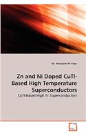 Zn and Ni Doped CuTl-Based High Temperature Superconductors