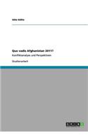 Quo vadis Afghanistan 2011?