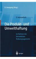 Die Produkt- Und Umwelthaftung