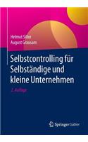 Selbstcontrolling für Selbständige und kleine Unternehmen: (German)