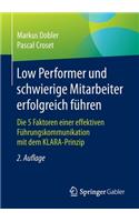 Low Performer und schwierige Mitarbeiter erfolgreich führen
