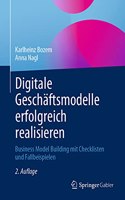 Digitale Geschäftsmodelle Erfolgreich Realisieren