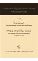 Vergleich der Ungleichmäßigkeit von Baumwoll- und Zellwollgarnen, die nach dem Dreizylinder- und nach dem Faserband-Spinnverfahren hergestellt wurden
