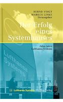 Der Erfolg Eines Systemhauses