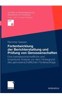 Fortentwicklung der Berichterstattung und Prüfung von Genossenschaften