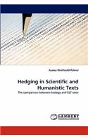 Hedging in Scientific and Humanistic Texts