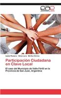 Participación Ciudadana en Clave Local