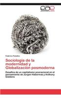 Sociología de la modernidad y Globalización posmoderna