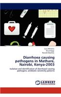 Diarrhoea causing pathogens in Mathare, Nairobi, Kenya-2003