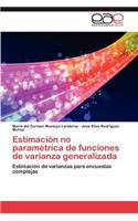 Estimacion No Parametrica de Funciones de Varianza Generalizada