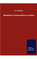 Westlicher Kultureinfluss Im Osten