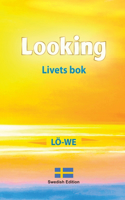 Looking
