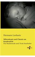 Mikroskopie und Chemie am Krankenbett