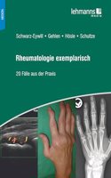 Rheumatologie exemplarisch