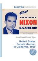 United States Senate Election in California, 1950