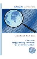 Common Programming Interface for Communications