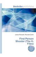 First Person Shooter (the X-Files): (English)