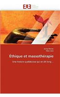 Éthique Et Massothérapie