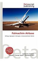 Palmachim Airbase: (English)