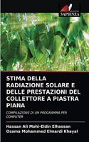 Stima Della Radiazione Solare E Delle Prestazioni del Collettore a Piastra Piana