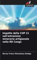 Impatto della COP 21 sull'estrazione mineraria artigianale nella RD Congo