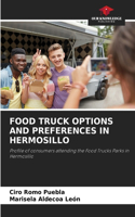 Food Truck Options and Preferences in Hermosillo