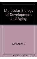 Molecular biology of development and aging