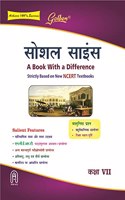 Golden Social Science (Samajik Vigyan): Based on NEW NCERT for Class- 7 (For 2025 Final Exams, includes Objective Type Question Bank)