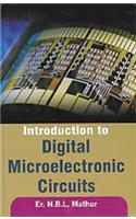 Introduction to Digital Microelectronic Circuits