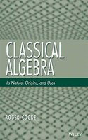 Classical Algebra