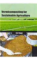 Vermicomposting For Sustainable Agriculture