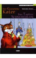 Gestiefelte Kater das Tapfere Schneiderlein