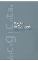 Voicing in Contrast: Acquiring a Second Language Laryngeal System: Acquiring a Second Language Laryngeal System