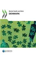 Mental Health and Work Mental Health and Work: Denmark