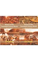 History of the Twentieth Century World (1900-1945) (1945-2000) {2 Vols. Set}