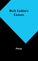 Ruth Erskine's Crosses