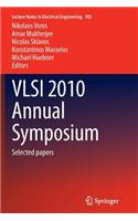VLSI 2010 Annual Symposium
